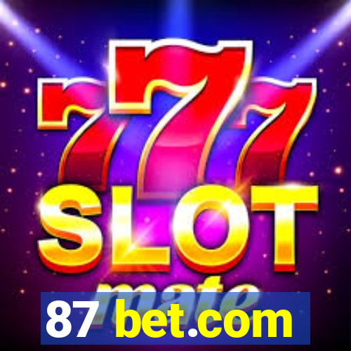 87 bet.com